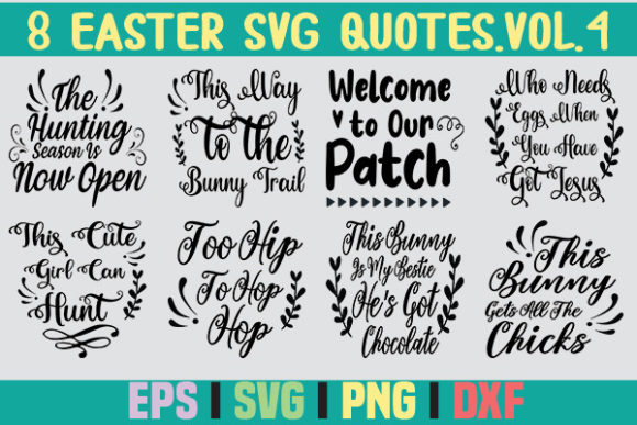 Download 8 Easter SVG Quotes.Vol-4 - Easter svg quotes Collection