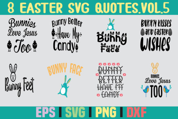 Download 8 Easter SVG Quotes.Vol-5 - Easter svg quotes Collection